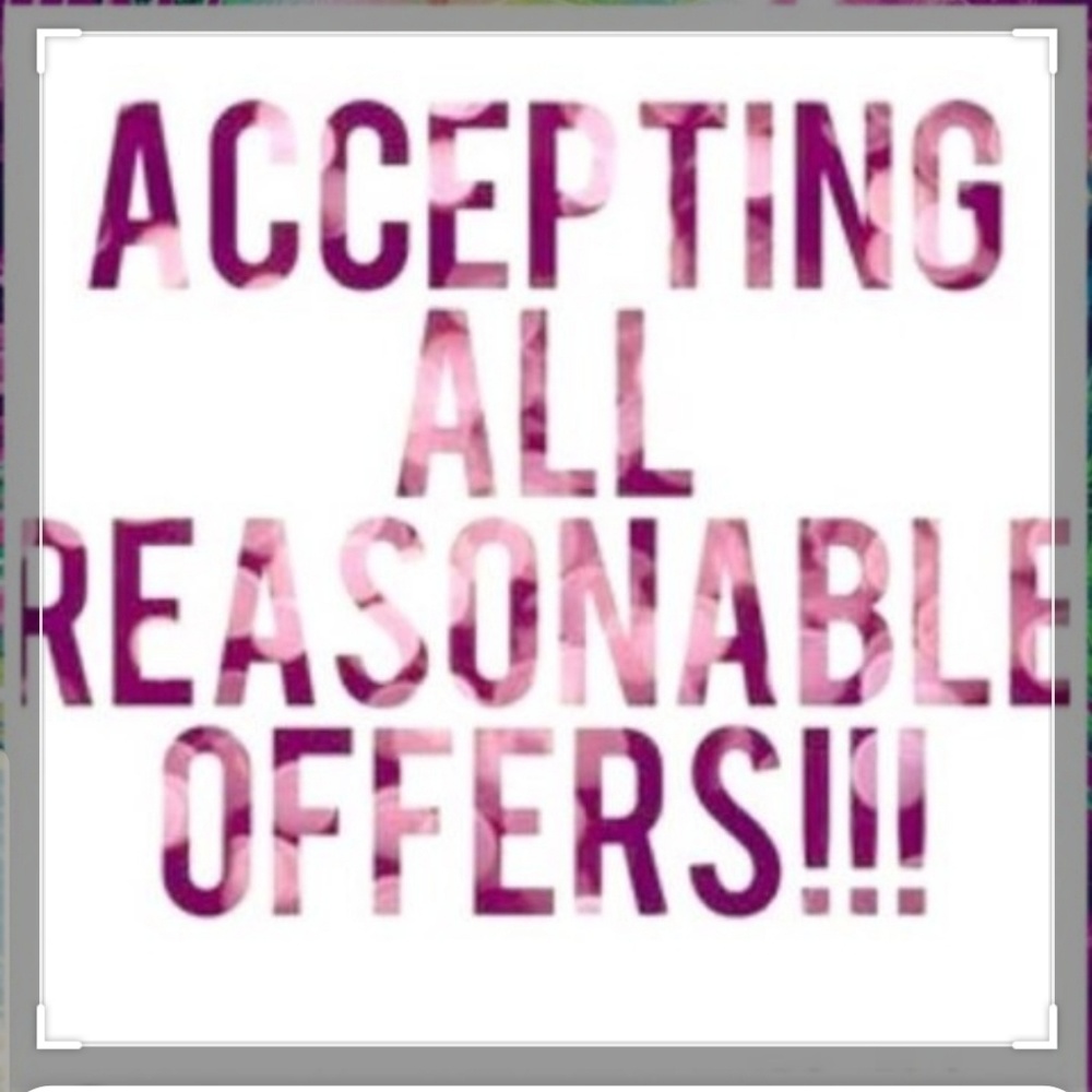REASONABLE OFFERS PLEASE!